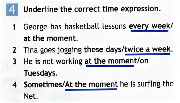 Underline the correct time
