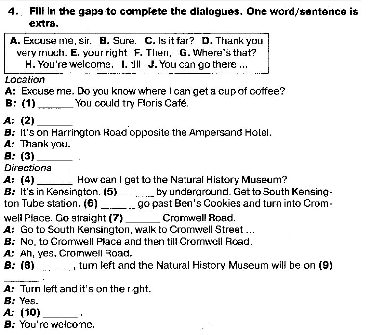 Fill in gaps with one word. Complete the gaps in the диалог. fill in the gaps to complete the dialogue ответ. complete the gaps in the dialogues.