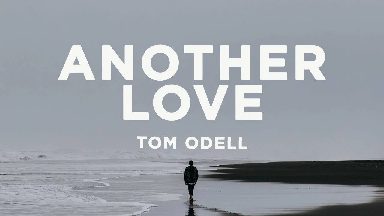 Tom Odell another Love Lyrics. Another Love том Оделл. Om Odell-another Love). Another Love том Оделл текст.