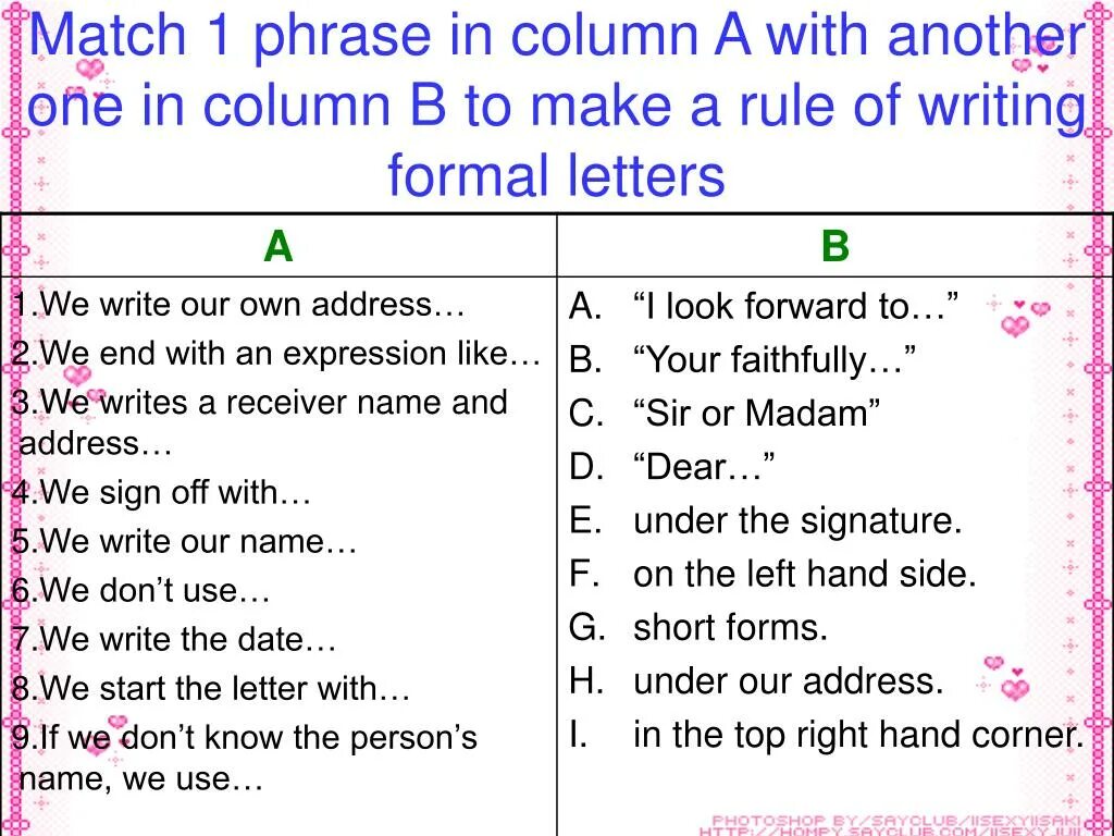 Match the two columns to form. Match column a with column b. Match column a with column b to make correct sentences. Match column a with column b to make correct sentences writing Letters to friends. Match the phrases in the right column with the replies in the left column no i haven't ответ.