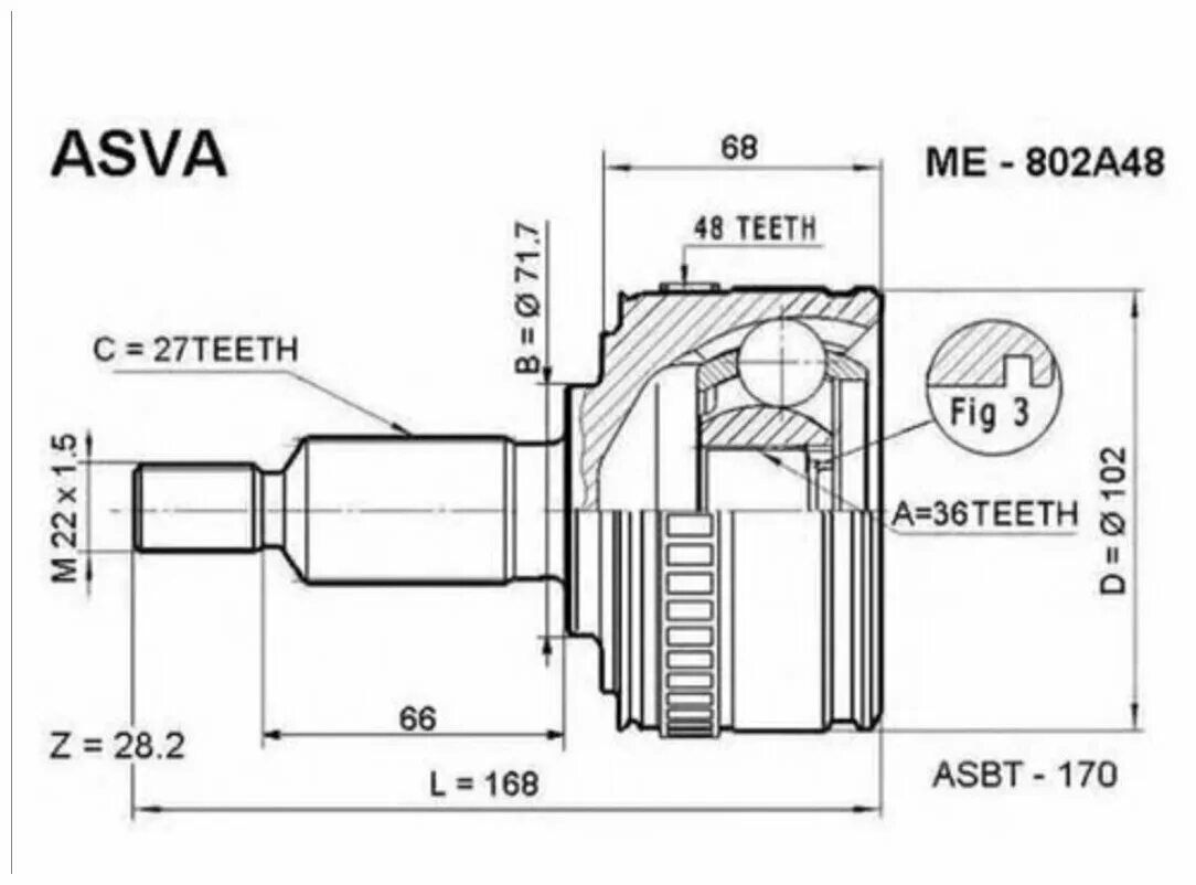 Параметры шруса. ASVA me802a48 шрус внешний. Шрус наруж ASVA арт. Tyav1a48. Шрус ASVA me-169. Шрус наружный 27x56x26 расшифровка.