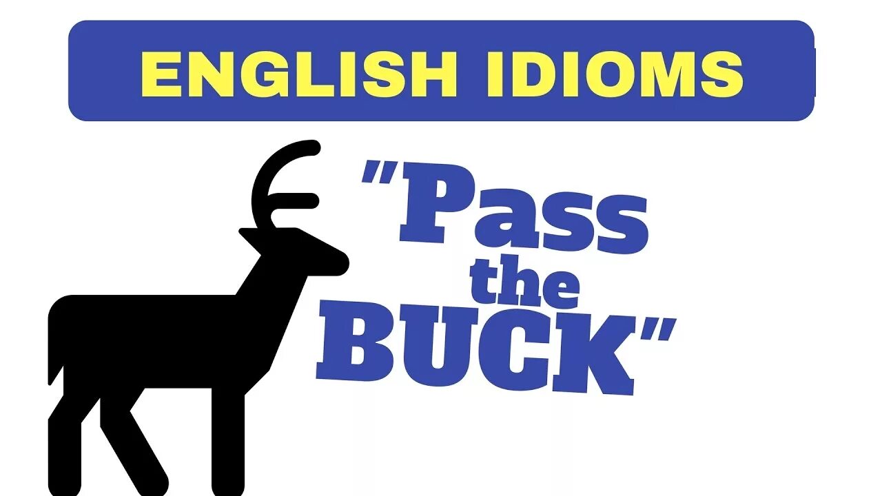 Pass is meaning. Pass the buck. pass the buck идиома. buck перевод. pass idiom.