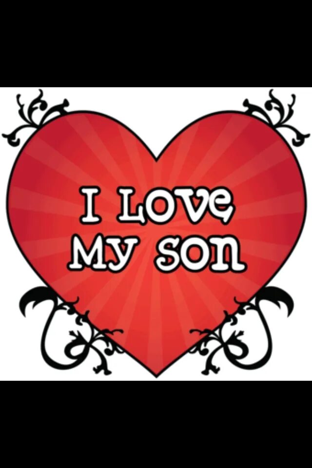 My son my life. Love my son. I Love my son. I Love you дочь. My son картинки.