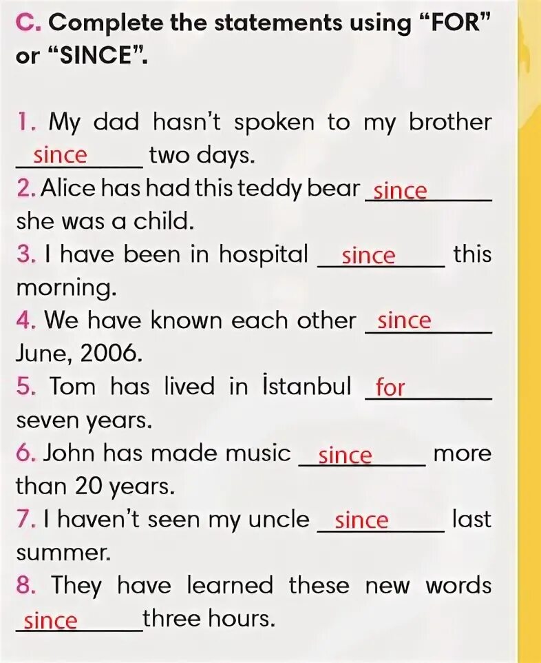 Complete the with for or since. Complete the with for or since