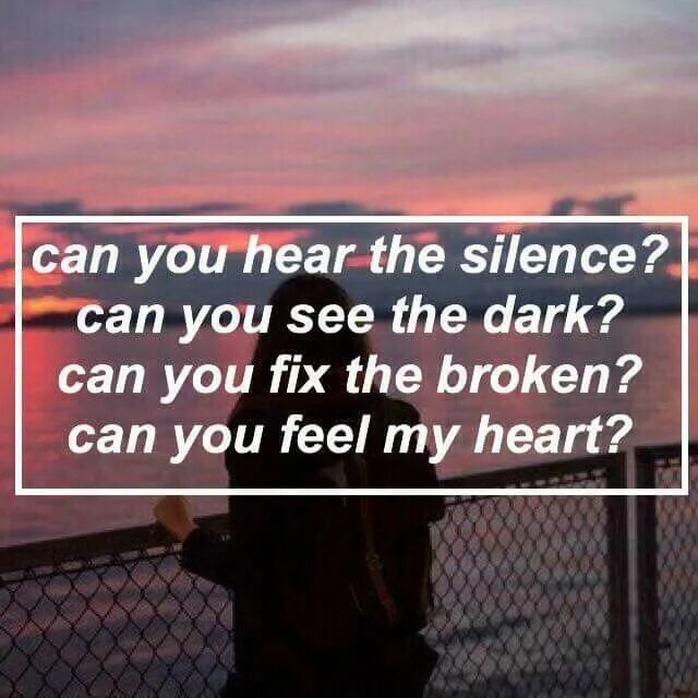 Can you hear me well. Can you feel a broken текст. Can you Fix the broken can you feel my Heart. Can you hear the Silence. Can you feel my Heart текст.