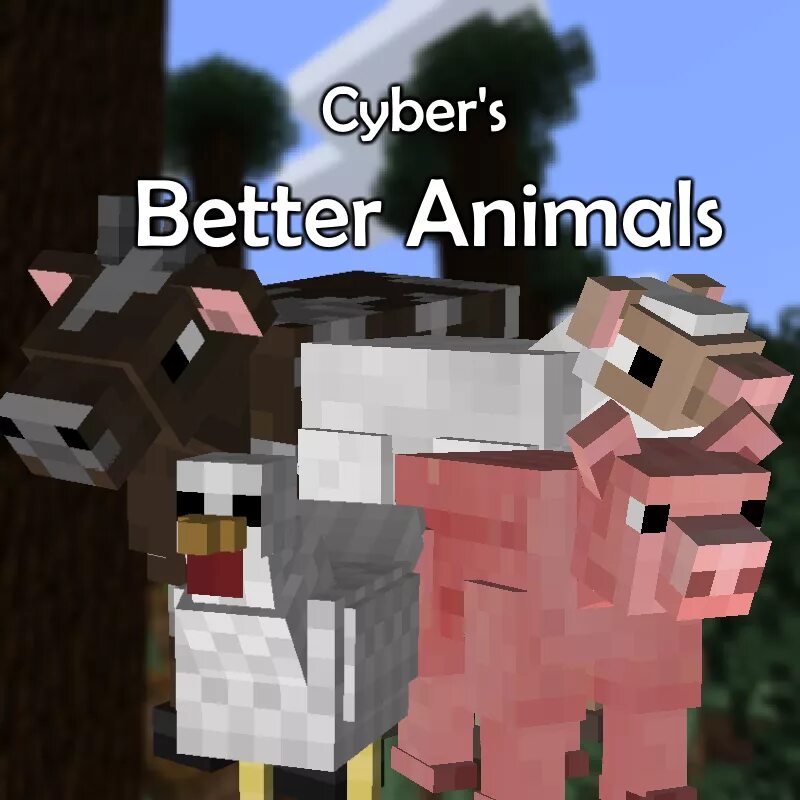 Майнкрафт мод better animals