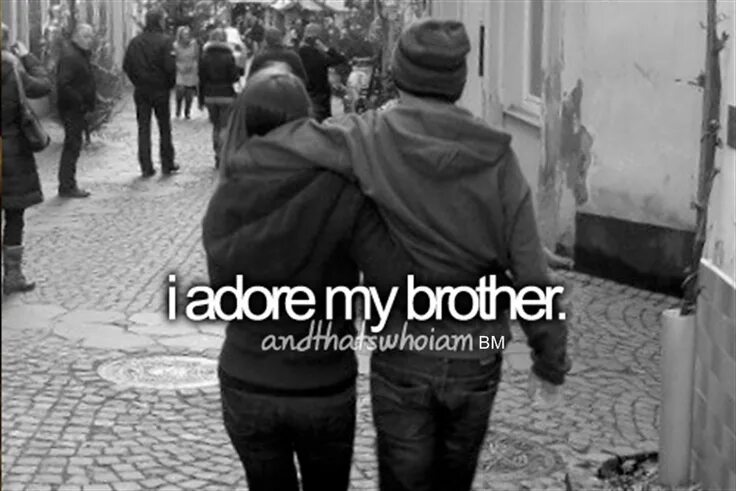 You are my good brother. My brother. Me and my brothers. I have (брат). For my brother 2014.