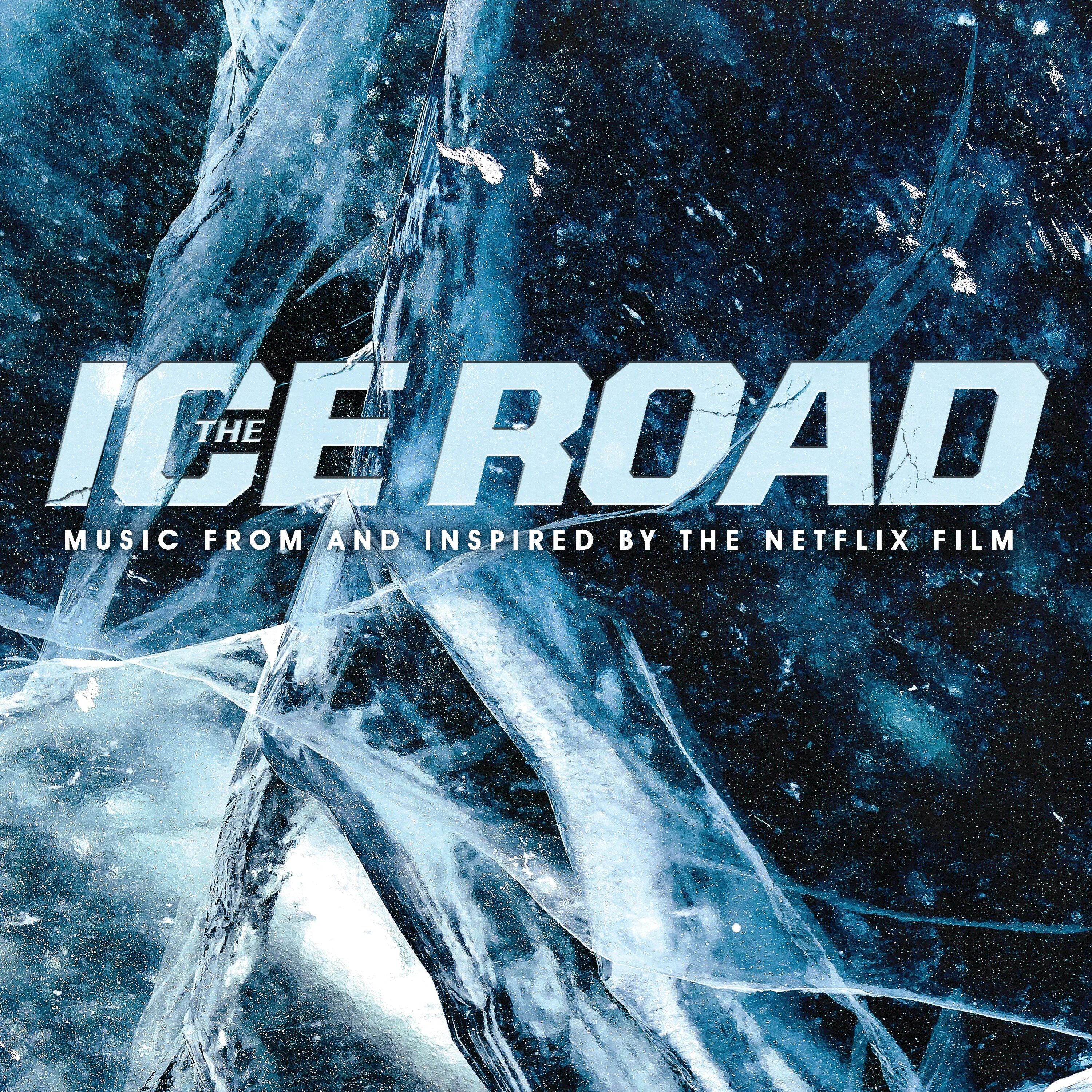 Ледяной драйв / the Ice Road. The Ice Road 2021. Ледяной драйв 2021. Ледяной драйв Постер. Включи ледяной страх