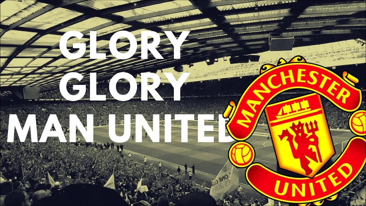 Глори юнайтед. Манчестер Юнайтед Глори Глори. Glory Glory man United. Glory Glory man United 1878. Glory Glory man United 1920х1080.