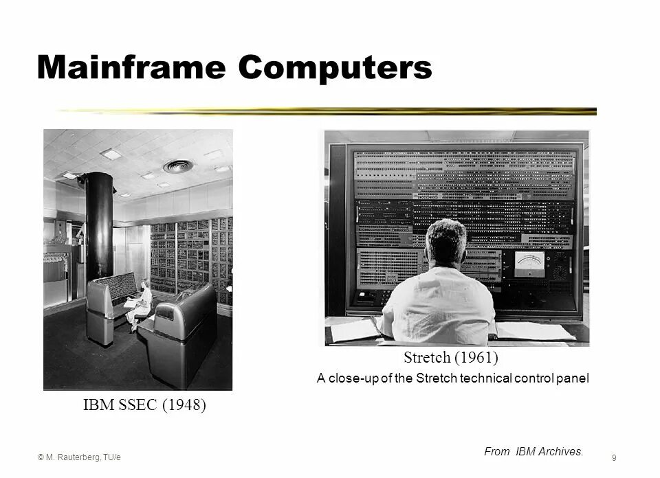Mainframe computers are computers
