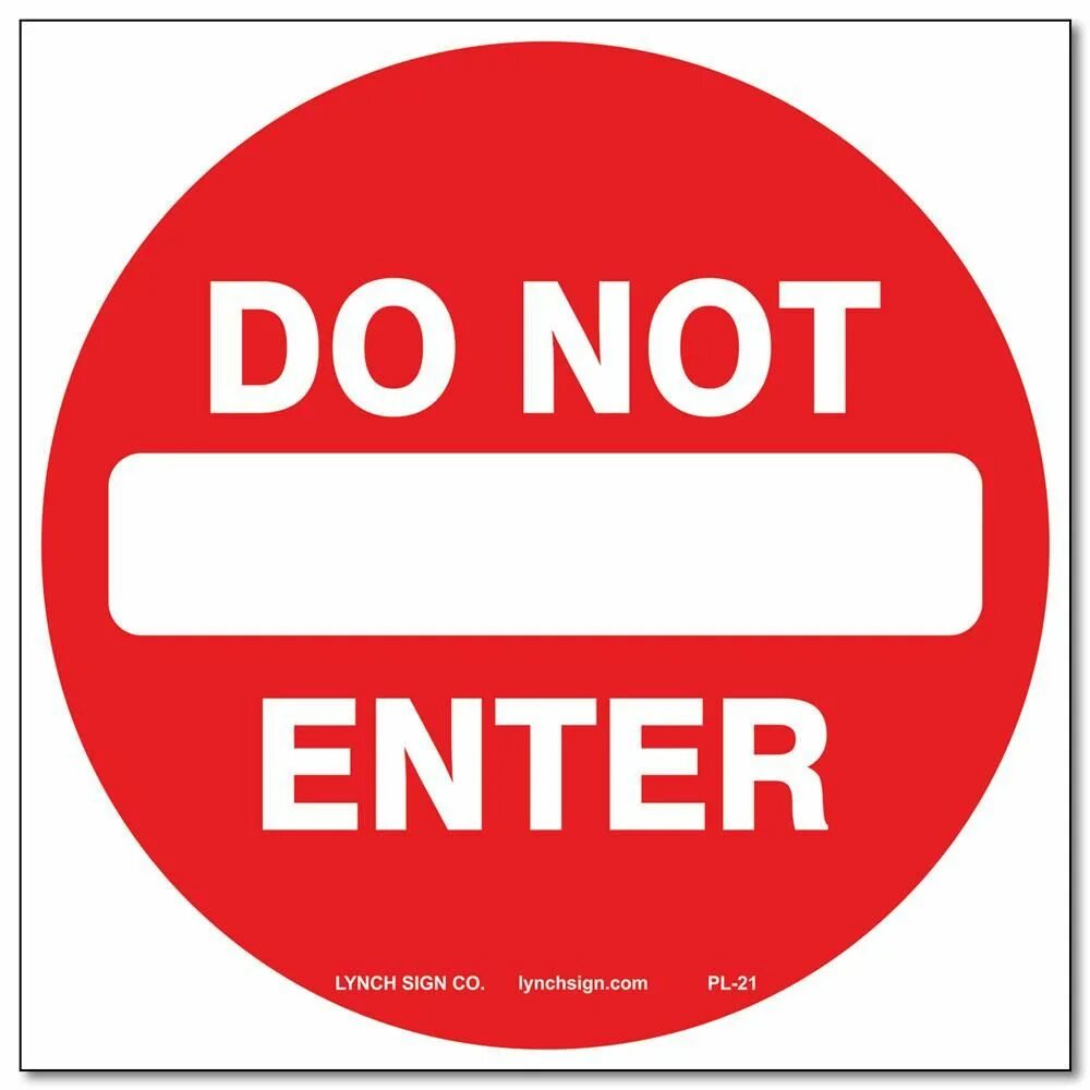 Do not buy. Do not enter. во not enter. знак enter. знак do not enter картинки.