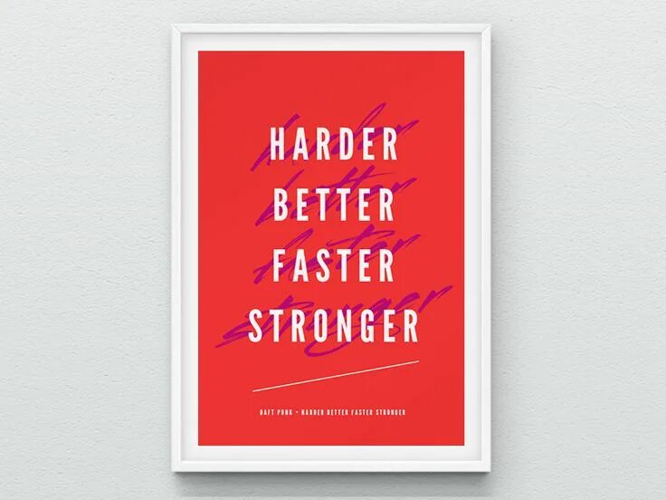 Working harder better stronger. Постер с текстом. harder better faster stronger текст. faster n harder слова. фастер хардер перевод.