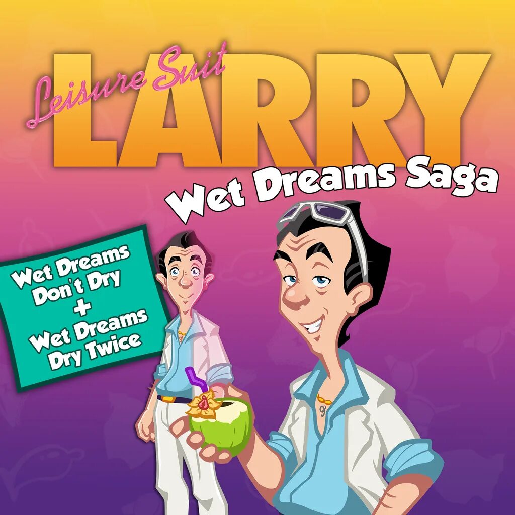 Leisure Suit Larry. Leisure Suit Larry wet Dreams. Leisure Suit Larry - wet Dreams Dry twice. Leisure Suit Larry ps5.