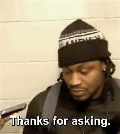 Thanks for asking for me