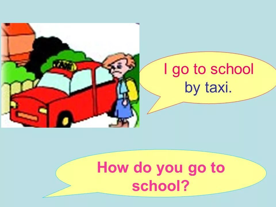 Going to school перевод. How do you go to School. How do you get to School. How do you go to School Worksheet. How i go to School.