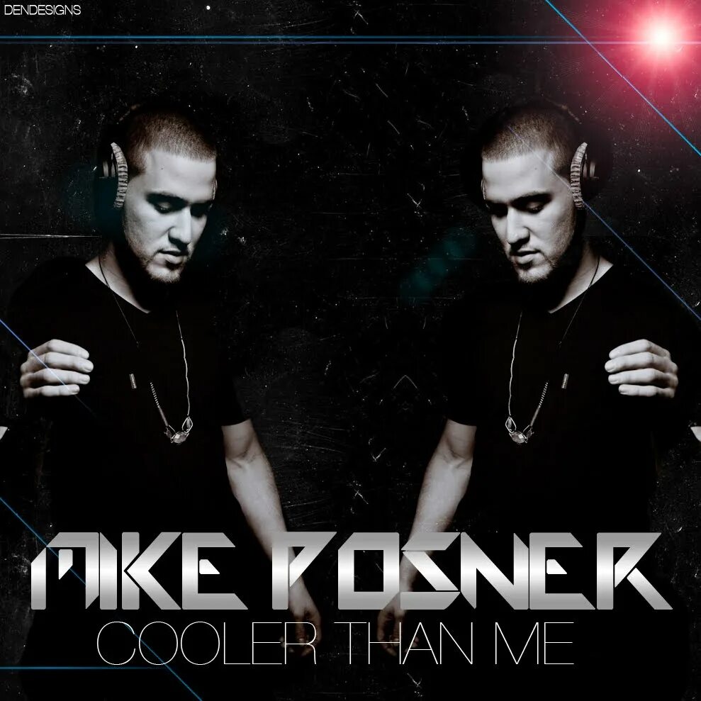 More than me. Cooler than me mike posner. mike posner cooler. cooler than me обложка. mike posner cooler than me cooler than me.