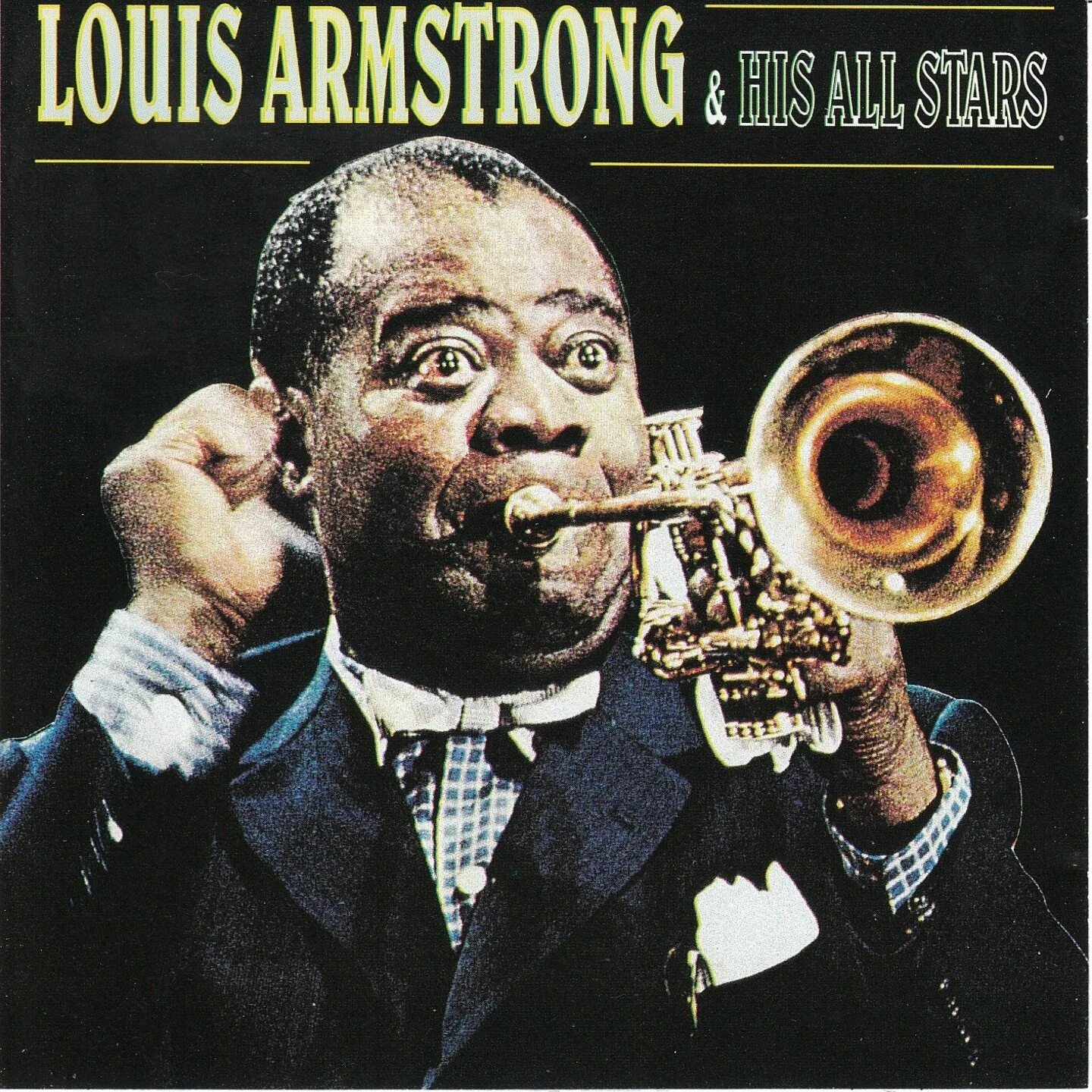 Луи армстронг слушать лучшие песни. Луи Армстронг. Louis Armstrong обложка. Луи Армстронг обложка. Луи Армстронг обложка альбома.