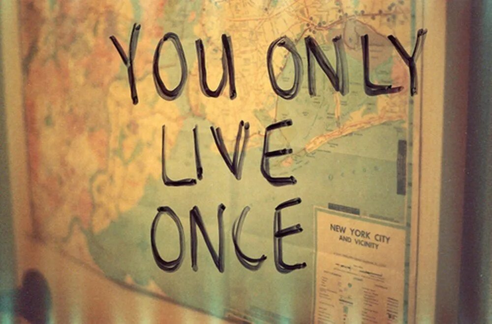 Live once 1. You only Live once. Only once. You only Live once субкультура. Yolo you only Live once иллюстрация.