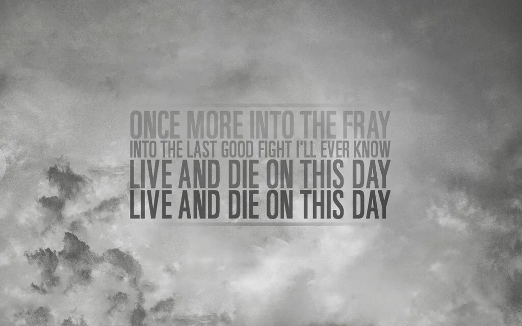 Once more into the Fray. Once more into the Fray into the last good Fight i'll ever know Live and die on this Day перевод. Into the Fray (2021). Into the Fray into the Fray 2016.