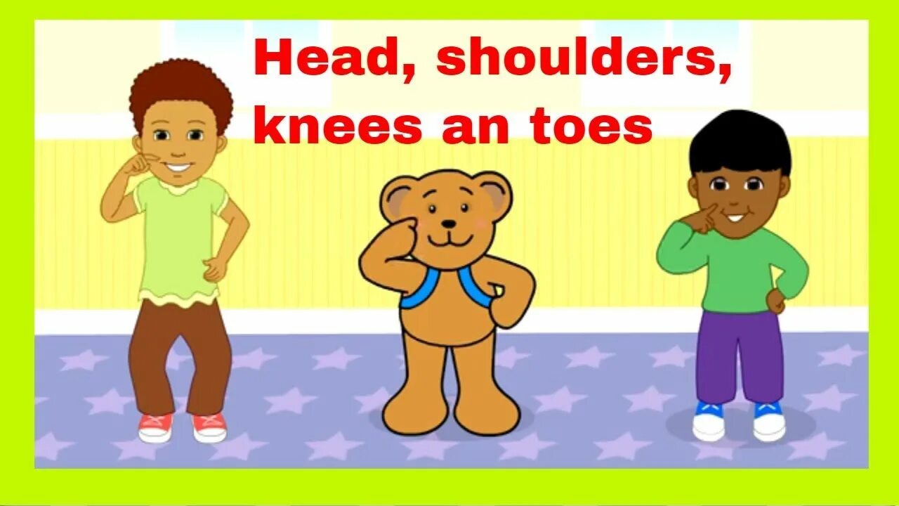 Head Shoulders Knees and Toes. Зарядка head Shoulders Knees and Toes. Head Shoulders Knees. Head Shoulders Knees and Toes Song for Kids. Super simple songs head