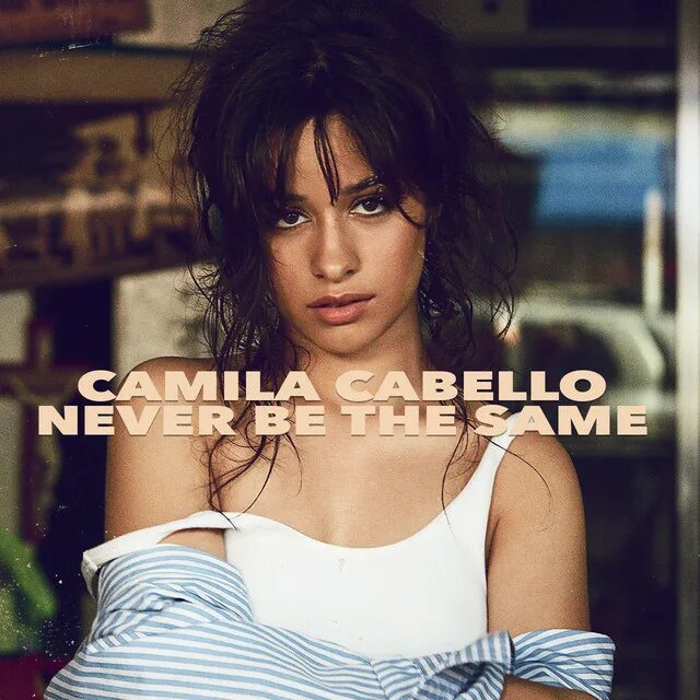 Live is never be the same. Camila cabello never be the same. марина биета камила музыка австрия. марина биета камила музыка.