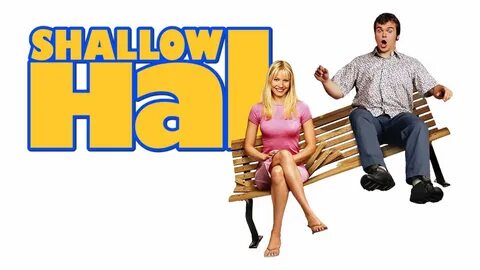 Shallow Hal Movie Streaming Online Watch on Google Play, Youtube, iTunes.