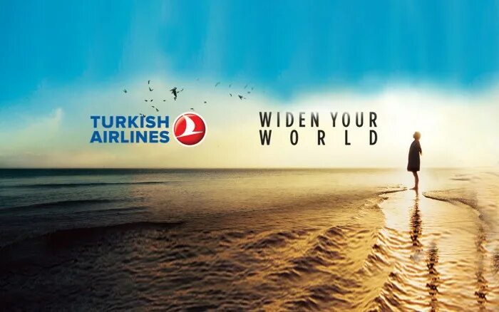 Much of your world. Turkish Airlines widen your World. Widen your World.