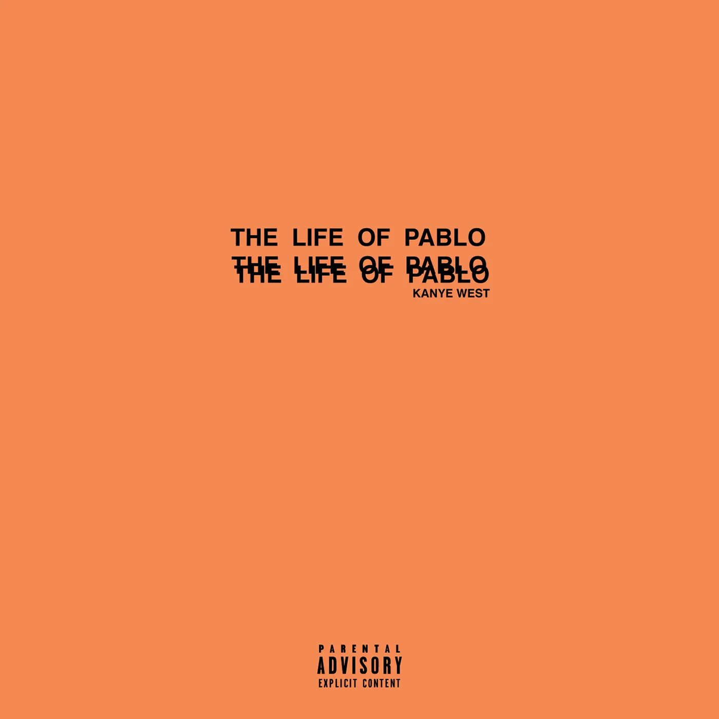 The life of pablo