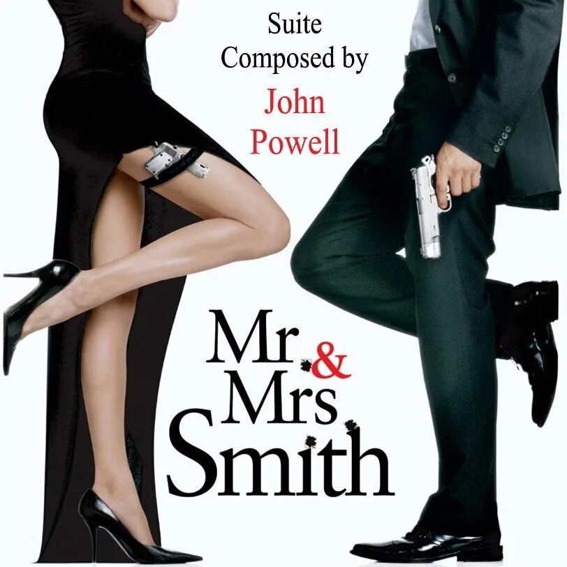 Мистер и миссис Смит. Мистер и миссис Смит обложка. John Powell. К Мистер и миссис Смит. Мистер и миссис фикс