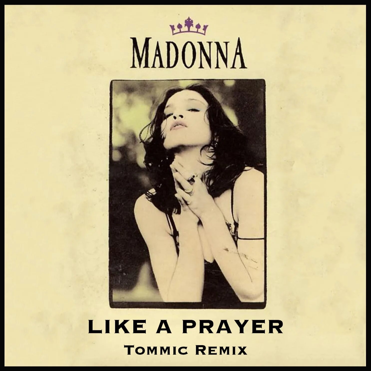 Like madonna песня. Madonna 1989. Madonna 1989 like a Prayer. Madonna like a Prayer обложка. Madonna like a Prayer обложка 1989.