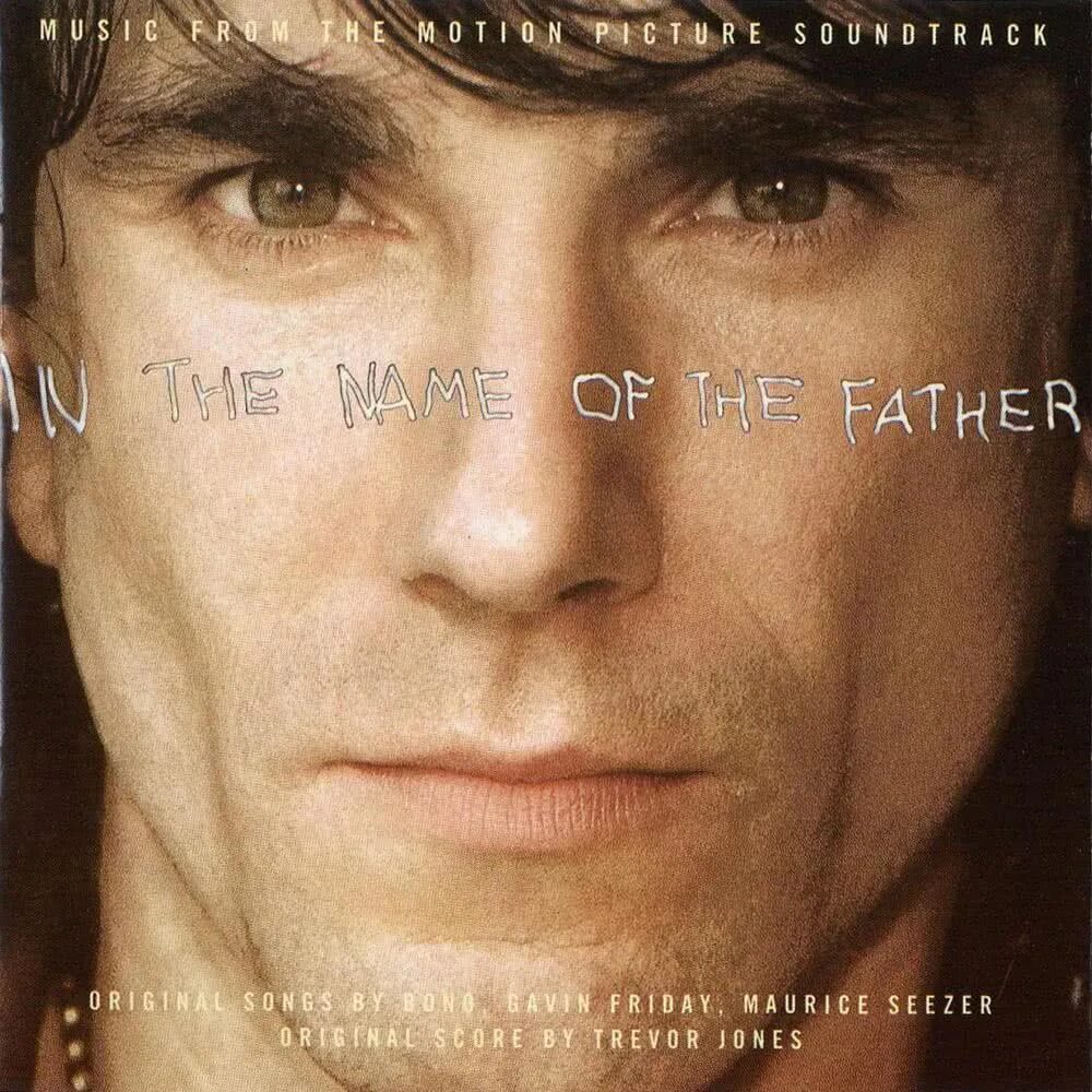 In the name of the father. Фото Original Soundtrack album. Гэвин Фрайдей. Во имя отца 1993