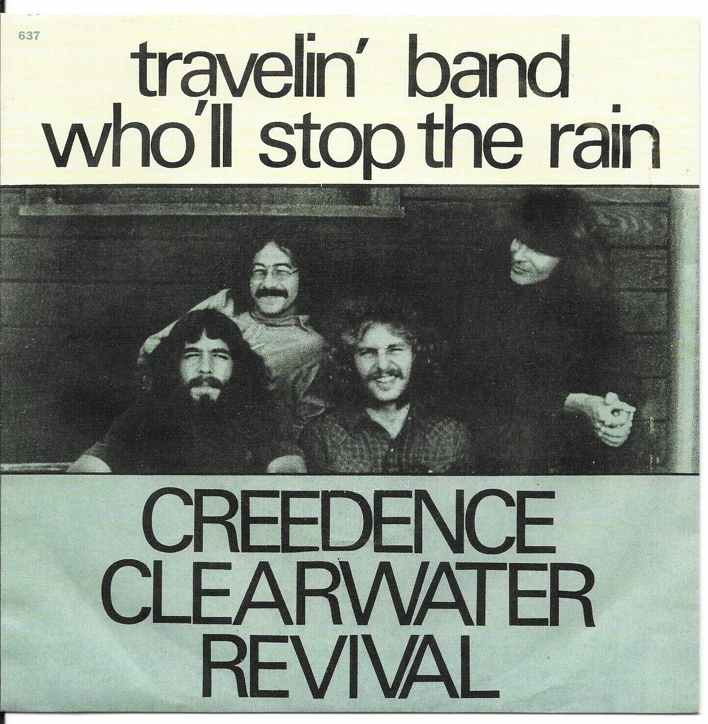 Creedence Clearwater Revival – Travelin’ Band (2022). Creedence Clearwater Revival Travelin' Band. Creedence Clearwater Revival who'll stop the Rain. Creedence stop the Rain. Creedence clearwater revival rain