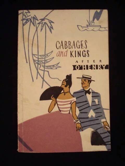 Короли капусты книга. Cabbages and Kings.