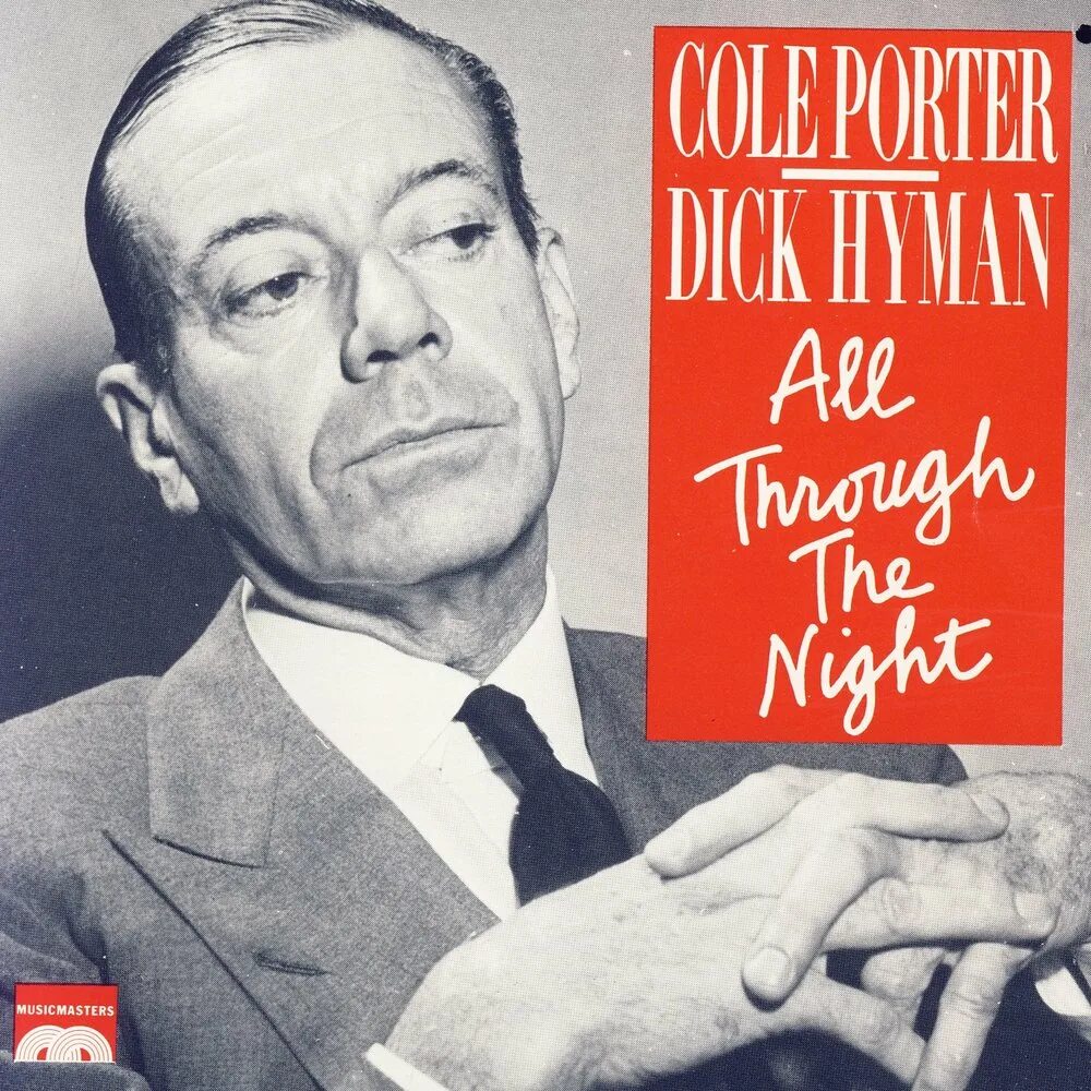 Dick Hyman - a Century of Jazz Piano. All of you Cole Porter. Dick Hyman - Concerto Electro (1970). Dick Hyman - 60 great all time Songs for your Listening and Dancing pleasure, Vol. 3. Dick night