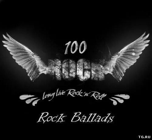 Rock Ballads. The best Rock Ballads. Rock Ballads картинки. 100 Best Rock Ballads. Зарубежный золотой рок