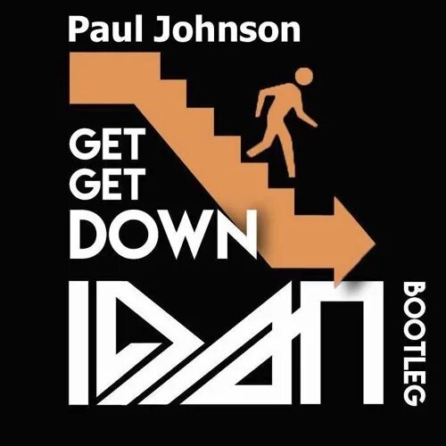 Paul Johnson get get down. Get get down пол Джонсон. Paul Johnson get get down клип. Обложка get down. Get get down slowed