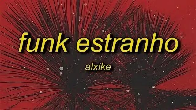 Кисельчиклучший alxike funk estranho super slowed reverb. Кисельчиклучший alxike funk estranho super slowed reverb