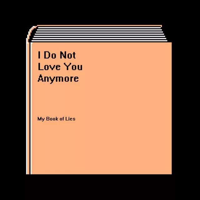As it was a lie. As it was a lie