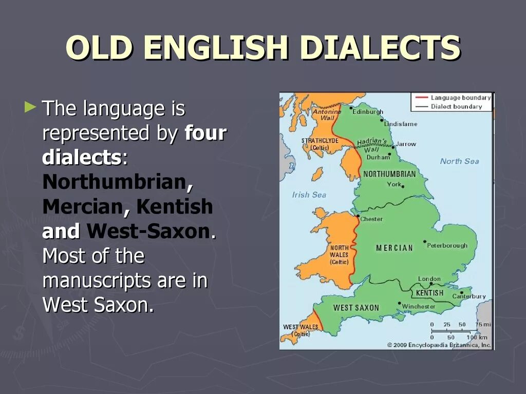 Old English dialects презентация. Грамматика old English. Диалекты английского языка в Великобритании. Old English period in the History of the English language.