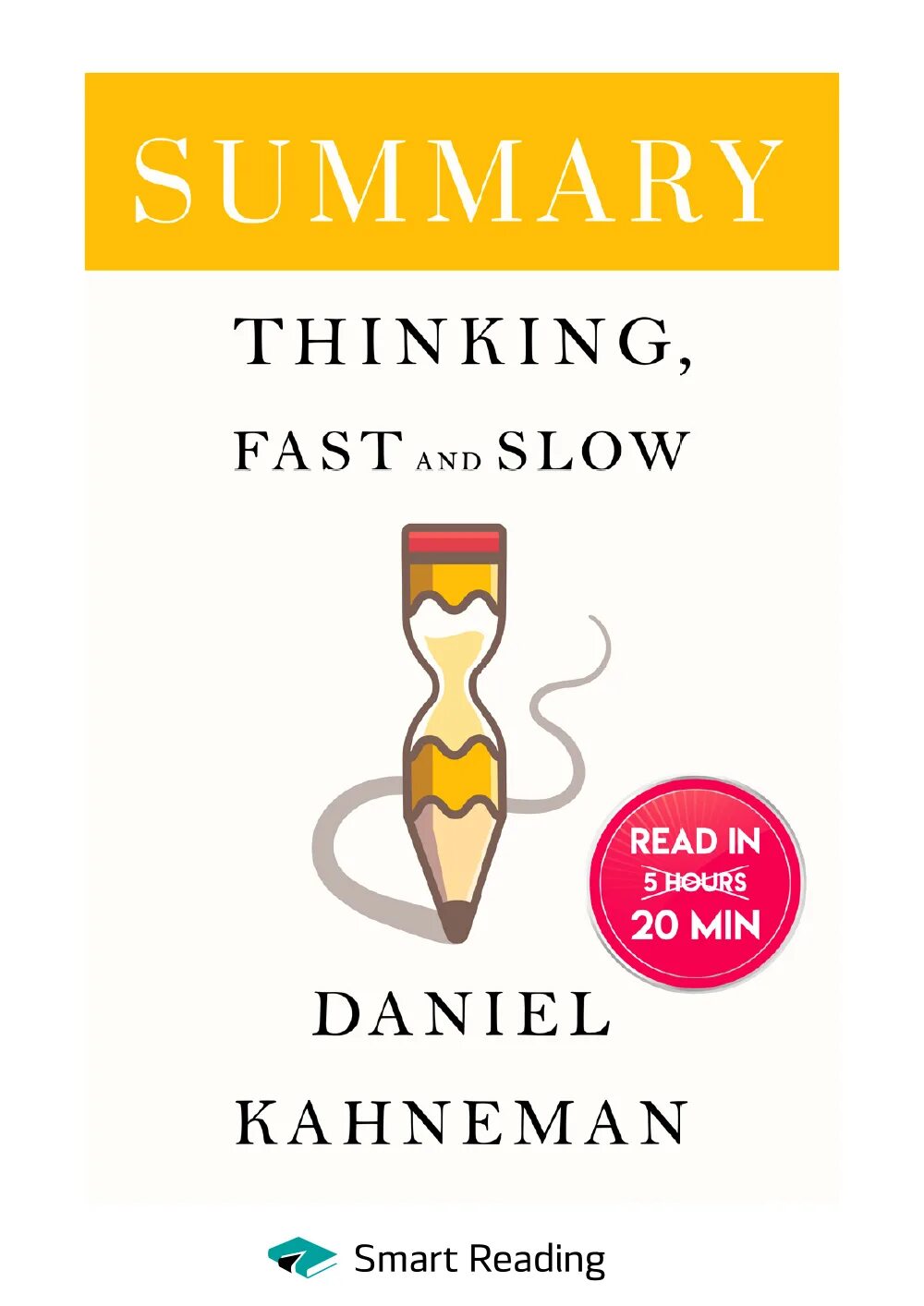 Kahneman thinking fast thinking slow. Daniel kahneman thinking fast and slow. kahneman daniel thinking, fast. книги смарт ридинг. саммари книг.
