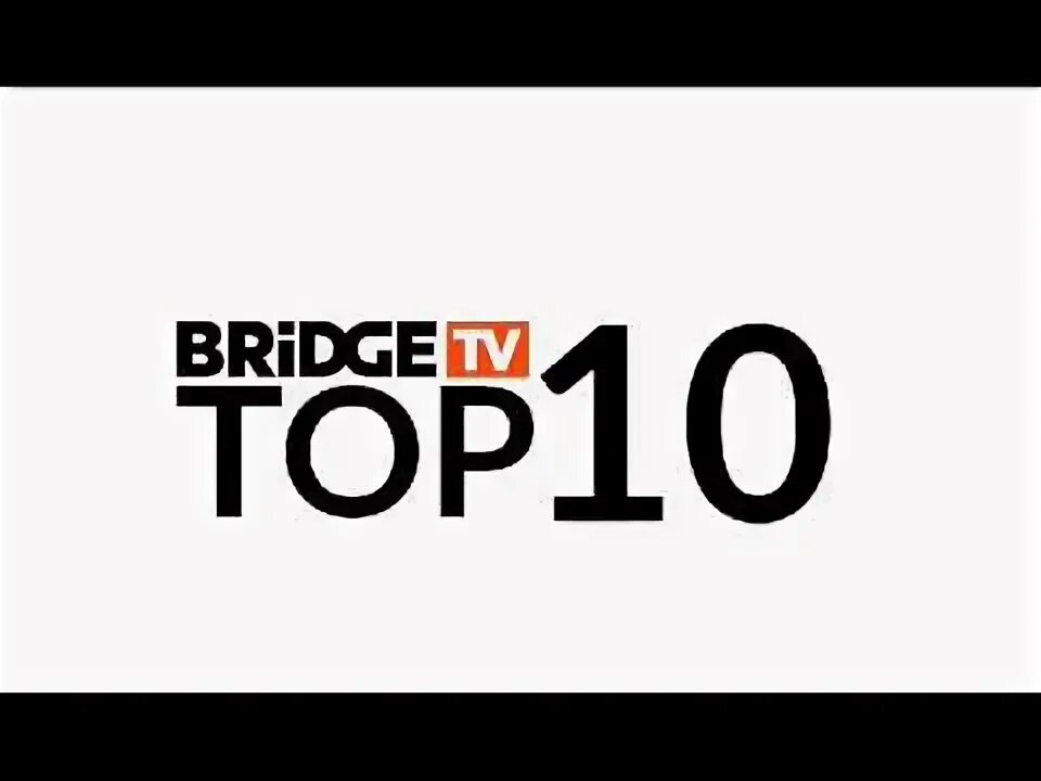 Канал Bridge TV. Телеканал Bridge TV логотип. Логотип канала Bridge TV Classic. Бридж ТВ Top 10. Сайт 10 канала