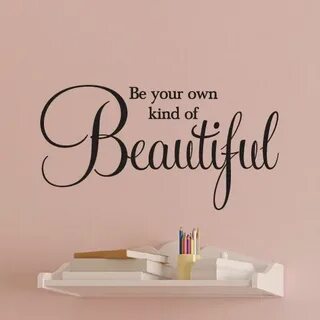 Be your own