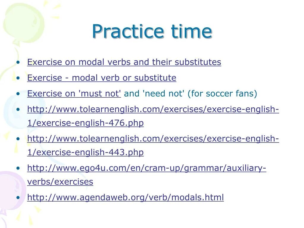 Modal verbs Semi-modals. Modal verbs substitutes. Modal and Semi modal verbs. Modals exercises.