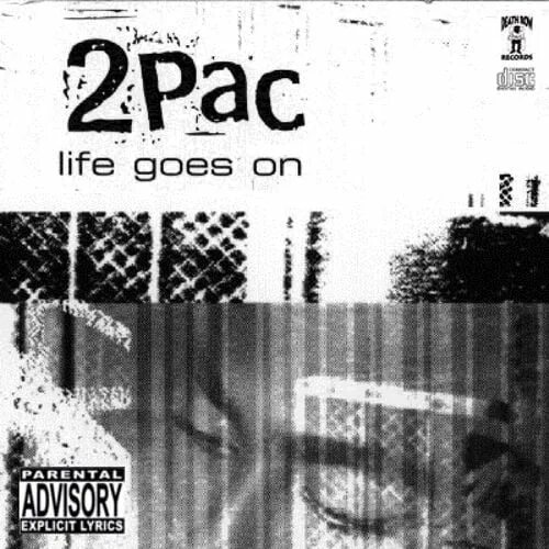 2pac Life goes on. 2pac Life. 2pac Pac's Life. Го Pac 2pac.