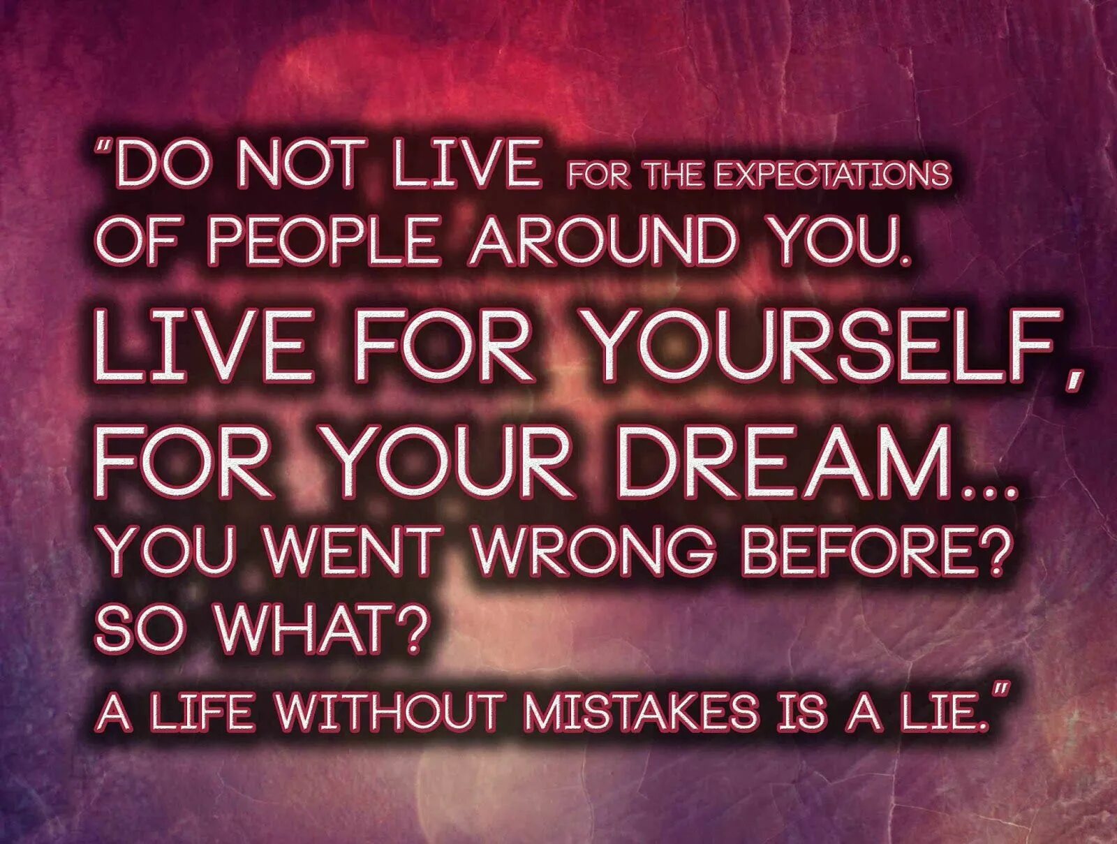 Expectations quotes. Quotes about expectation. Live for yourself. Expectations from you. Without mistakes