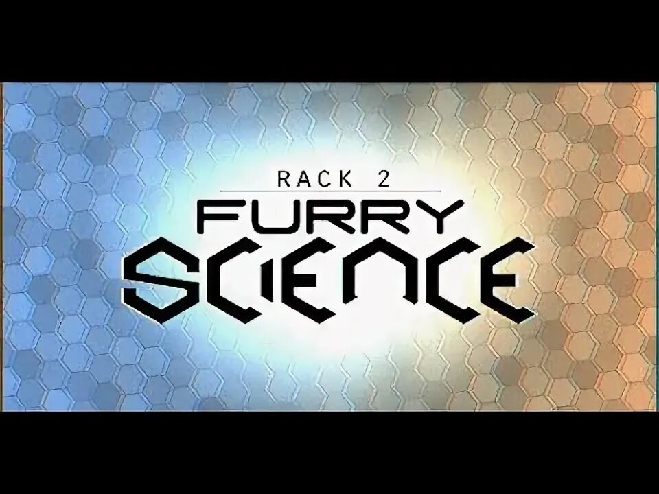 Rack 2 furry. Rack 2 furry Science. Rack 2 [fek]. Rack furry Science. Rack 2: reinvented.