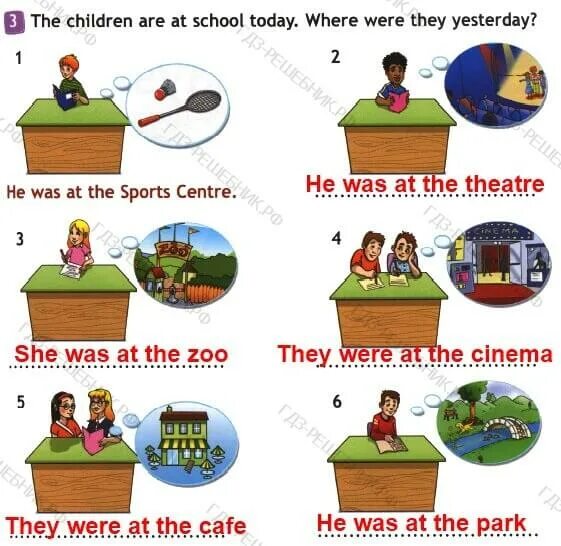 When i was at school. The children are at School today where were they yesterday ответы. The children was или were at School yesterday. 3 The children are at School today. Where were they yesterday ? 4 Класс. The children are at School today where were they yesterday 4 класс ответы.