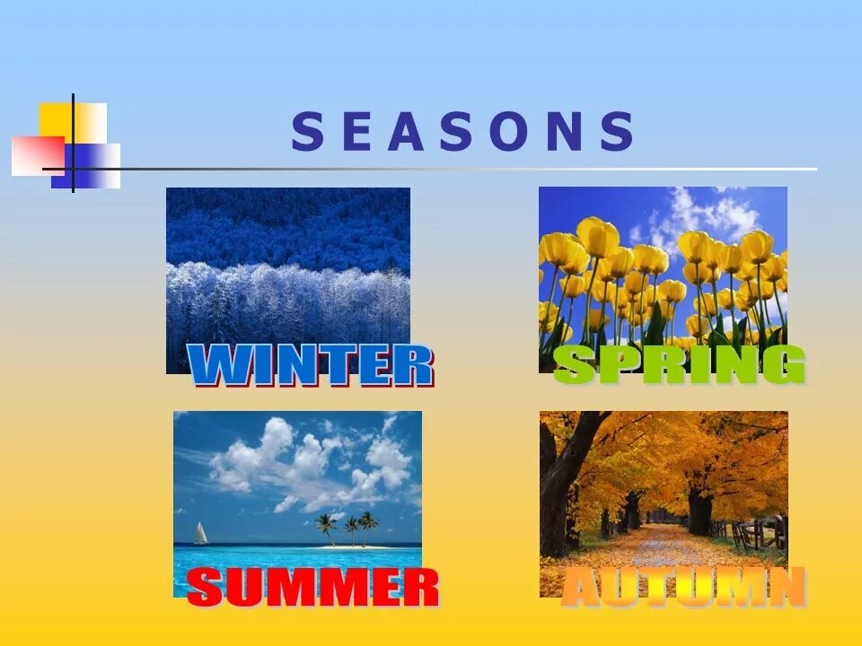 Climate seasons. Презентация по теме Seasons. Seasons and weather презентация. Weather 4 класс. Открытый урок тема weather.