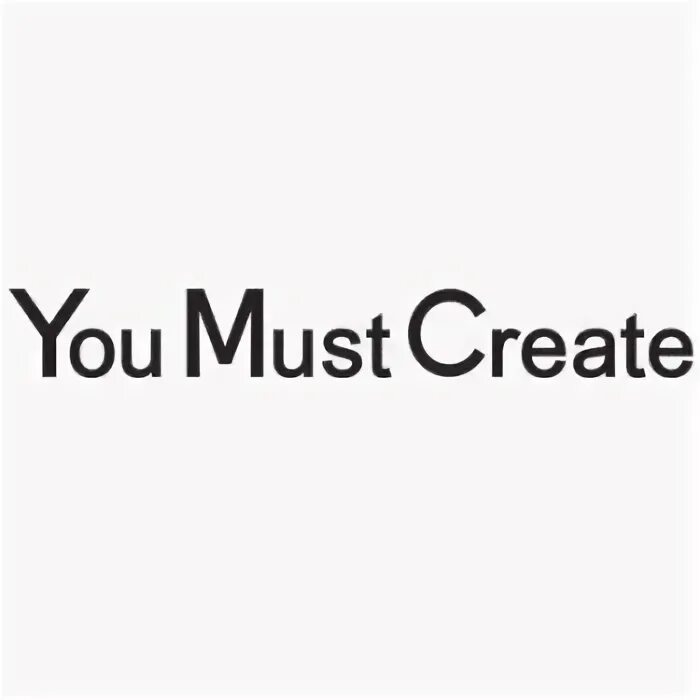 Must create. Ymc london label. you must create.