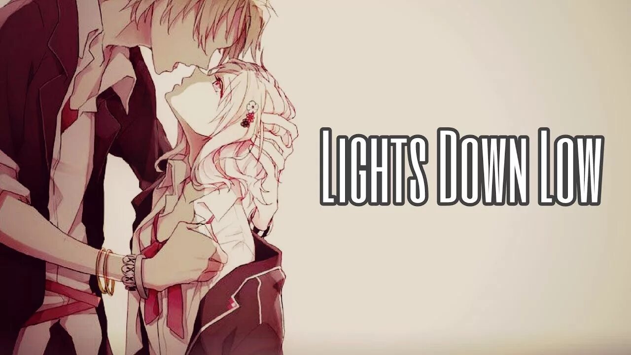 Light down low bei. Lights down low. обложка песни lights down low. diabolik lovers x male reader wattpad. nightcore – low ( lyrics ).